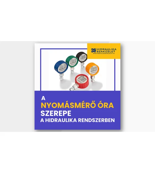 A Nyomásmérő Óra Szerepe a Hidraulika Rendszerben